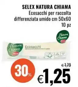 Famila SELEX NATURA CHIAMA Ecosacchi per raccolta differenziata umido offerta