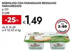 Bennet Robiolino con parmigiano reggiano parmareggio GRANTERRE offerta