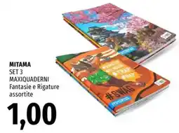 Famila Mitama set 3 maxiquaderni offerta