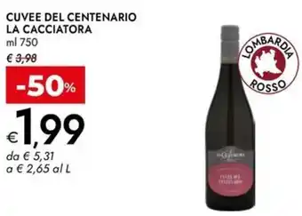 Bennet Cuvee del centenario LA CACCIATORA offerta