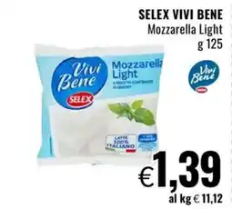 Famila SELEX VIVI BENE Mozzarella Light offerta