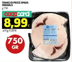 Coop Tranci di pesce spada ONDABLU offerta