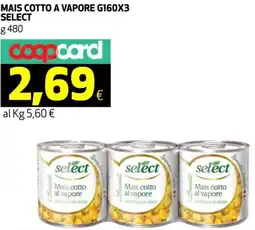 Coop Mais cotto a vapore SELECT offerta