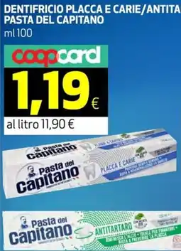 Coop Dentifricio placca e carie/antitartaro PASTA DEL CAPITANO offerta