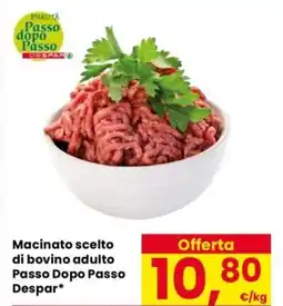 Despar Macinato scelto di bovino adulto Passo Dopo Passo Despar offerta