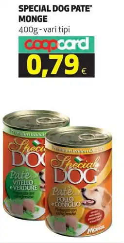 Coop Special dog pate' MONGE offerta