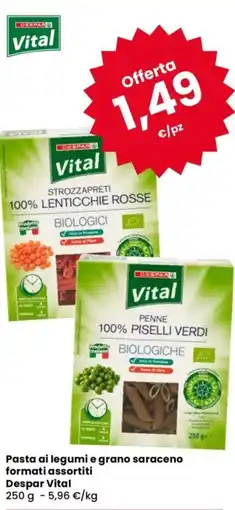 Despar Pasta ai legumi e grano saraceno formati assortiti Despar Vital offerta