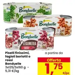 Despar Piselli finissimi, fagioli borlotti o rossi Bonduelle offerta
