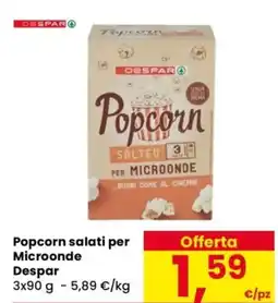 Despar Popcorn salati per Microonde Despar offerta
