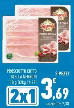 Conad Prosciutto cotto stella NEGRONI offerta