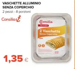 Oasi Consilia vaschette alluminio senza coperchio offerta