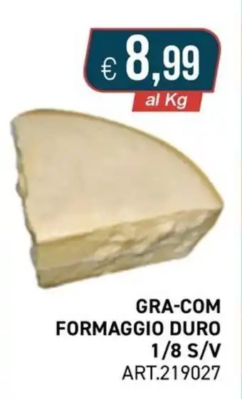 Gra-com formaggio duro