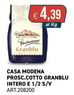 PGS Cash&Carry Casa modena prosc.cotto granblu intero e 1/2 s/v offerta