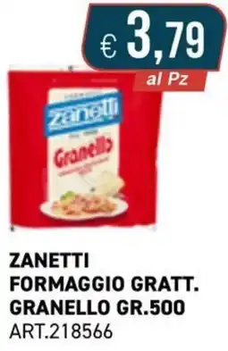 PGS Cash&Carry Zanetti formaggio gratt. granello offerta