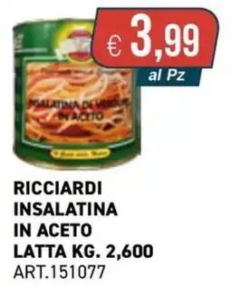 PGS Cash&Carry Ricciardi insalatina in aceto latta offerta