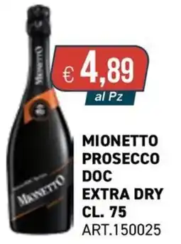 PGS Cash&Carry Mionetto prosecco doc extra dry offerta