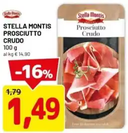 DPiù Stella montis prosciutto crudo offerta