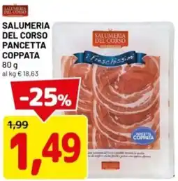 DPiù Salumeria del corso pancetta coppata offerta