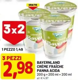 DPiù Bayernland crème fraîche panna acida offerta