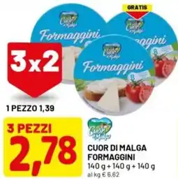DPiù Cuor di malga formaggini offerta