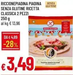 Galassia Riccionepiadina piadina senza senza glutine ricetta classica 2 pezzi offerta