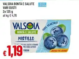 Galassia Valsoia bontà e salute offerta