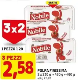 DPiù Polpa finissima offerta