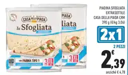 Conad Piadina sfogliata extrasottile CASA DELLA PIADA CRM offerta