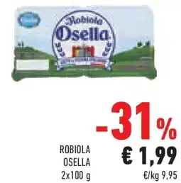 Conad Robiola OSELLA offerta