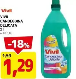DPiù Vivil candeggina delicata offerta