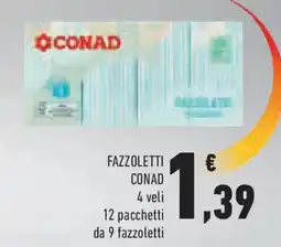 Conad Fazzoletti CONAD offerta