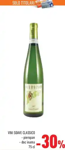 Conad Vini soave classico pieropan e doc inama offerta