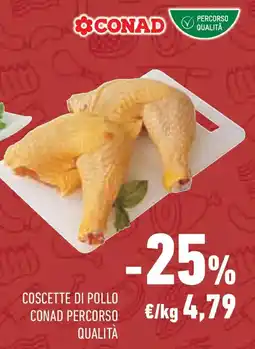Conad Coscette di pollo CONAD PERCORSO QUALITÀ offerta