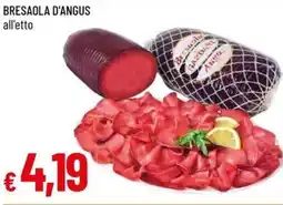 Galassia Bresaola D'ANGUS offerta