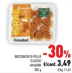 Conad Bocconcini di pollo classici AMADORI offerta