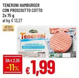 Galassia Teneroni hamburger con prosciutto cotto offerta