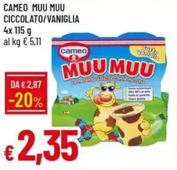 Galassia Cameo muu muu ciccolato/vaniglia offerta