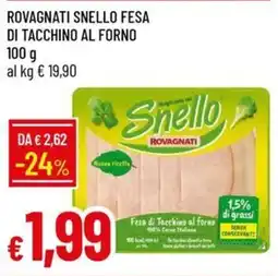 Galassia Rovagnati snello fesa di tacchino al forno offerta