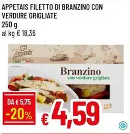 Galassia Appetais filetto di branzino con verdure grigliate offerta