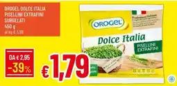 Galassia Orogel dolce italia pisellini extrafini surgelati offerta