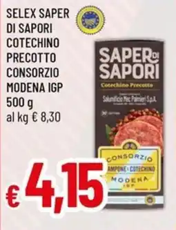 Galassia Selex saper di sapori cotechino precotto consorzio modena IGP offerta