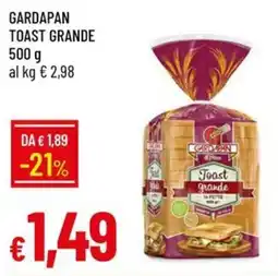Galassia Gardapan toast grande offerta