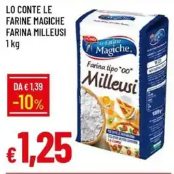 Galassia Lo conte le farine magiche farina milleusi offerta