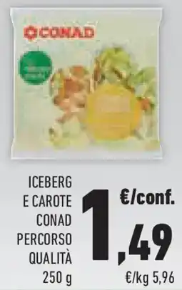 Conad Superstore Iceberg e carote CONAD PERCORSO QUALITÀ offerta