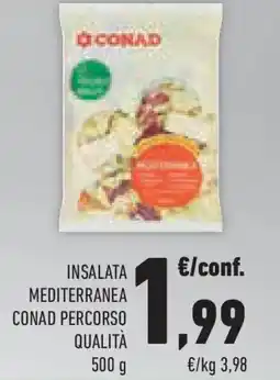 Conad Superstore Insalata mediterranea CONAD PERCORSO QUALITÀ offerta