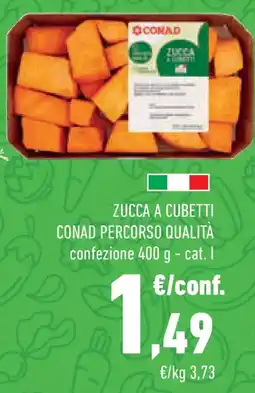 Conad Superstore Zucca a cubetti CONAD PERCORSO QUALITÀ offerta