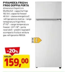 DPiù PYRAMIDEA FRG244 FRIGO DOPPIA PORTA offerta