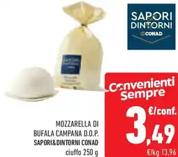 Conad Superstore Mozzarella di bufala campana d.o.p. sapori&dintorni conad ciuffo offerta