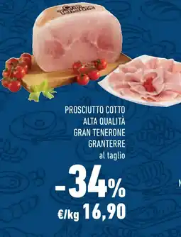 Conad Superstore Prosciutto cotto alta qualità gran tenerone GRANTERRE offerta