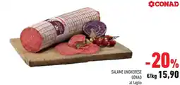 Conad Superstore Salame ungherese CONAD offerta